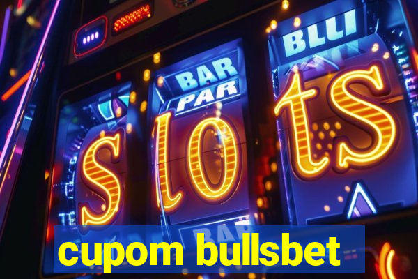 cupom bullsbet